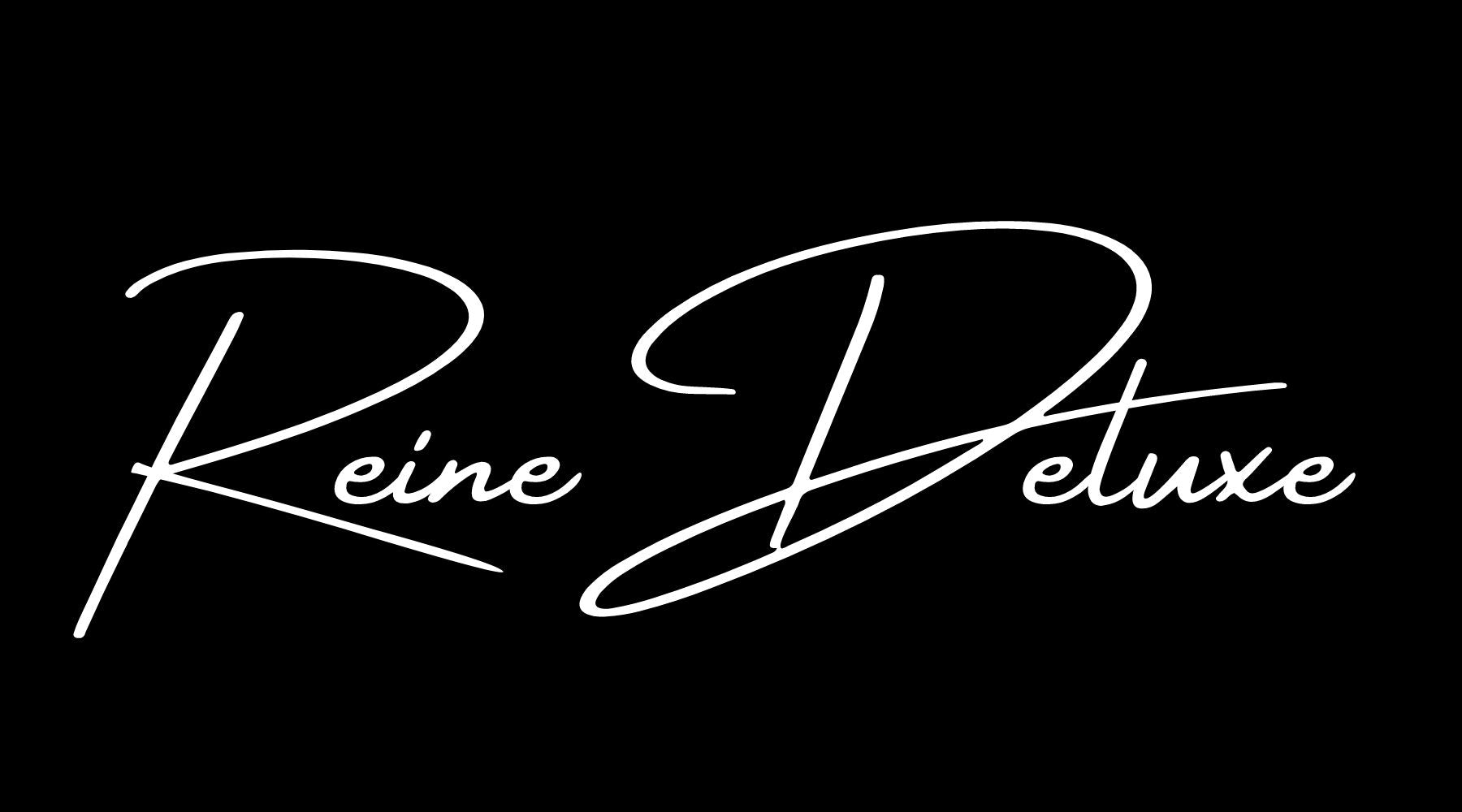 Reine Deluxe 